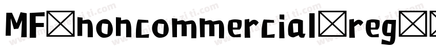MF noncommercial reg字体转换
